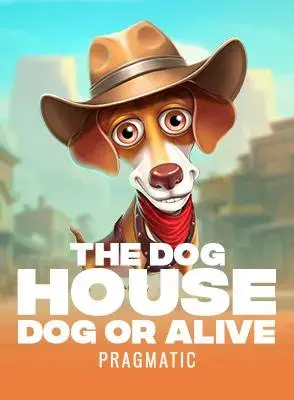 The Dog House - Dog or Alive